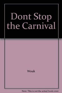 Dont Stop Carnival 