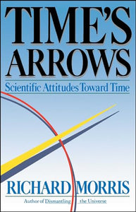 Time's Arrows 