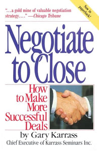 Negotiate to Close 