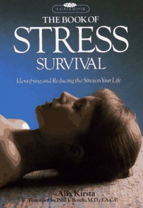 The Book of Stress Survival 