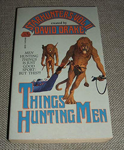 Things Hunting Men 