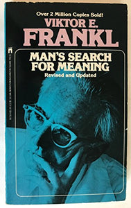 Man's Search for Meaning 