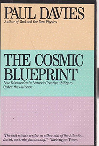 The Cosmic Blueprint 