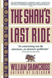 The Shah's Last Ride 