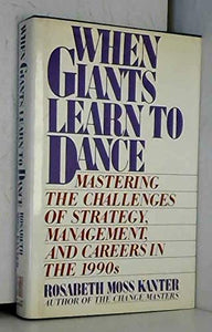 When Giants Learn to Dance 