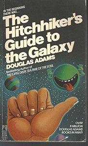 The Hitchhikers Guide to the Galaxy 