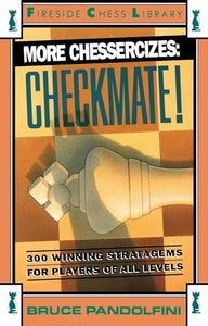 More Chessercizes: Checkmate 