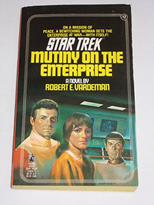 Mutiny on the Enterprise 