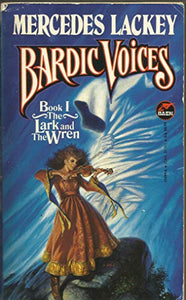 Bardic Voices: Lark and the Wren 