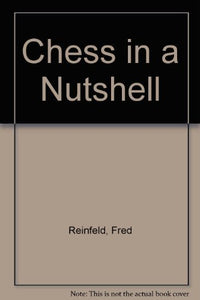 Chess in a Nutshell 