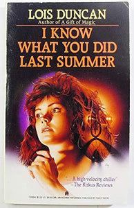 I Know What You Did Last Summer 