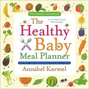 The Healthy Baby Meal Planner 