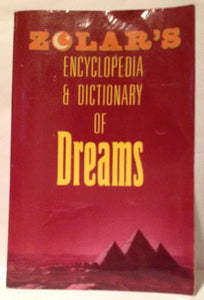 Zolar's Encyclopedia and Dictionary of Dreams 