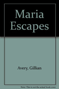 Maria Escapes 