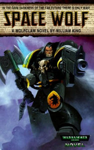 Warhammer 40000: Space Wolf 