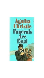 Funerals Are Fatal 