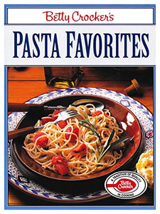 Betty Crocker's Pasta Favorites 