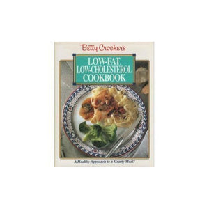 Betty Crocker'S Low-Fat, Low-Cholesterol Cookbook 