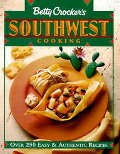 Betty Crockeras Southwest Cooking 