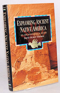 Exploring Ancient Native America 