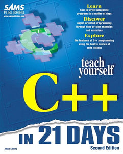 Sams Teach Yourself C++ in 21 Days, Second Edition 