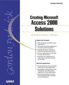 Creating Microsoft Access 2000 Solutions 