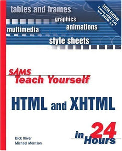 Sams Teach Yourself HTML & XHTML in 24 Hours 