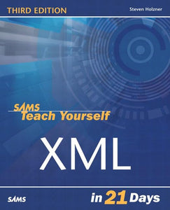 Sams Teach Yourself XML in 21 Days 