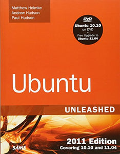 Ubuntu Unleashed 2011 Edition 