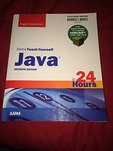 Java in 24 Hours, Sams Teach Yourself (Covering Java 8), Barnes & Noble Exclusive Edition 