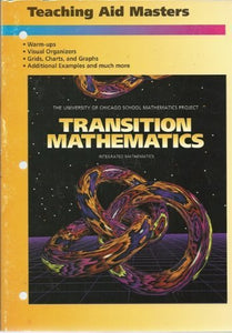 Transition Mathematics Teaching Aid Masters (University of Chicago School Mathematics Project) 