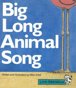 Big Long Animal Song 