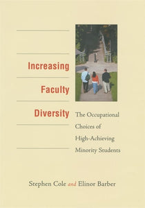 Increasing Faculty Diversity 