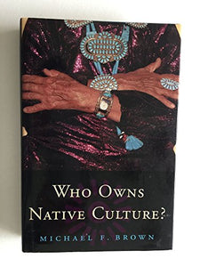 Who Owns Native Culture? 