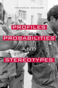 Profiles, Probabilities, and Stereotypes 