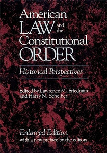 American Law and the Constitutional Order 