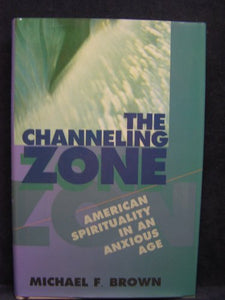 The Channeling Zone 