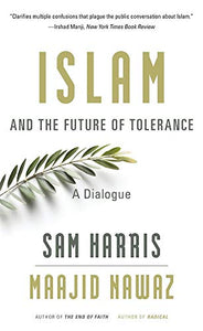 Islam and the Future of Tolerance 