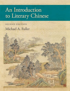 An Introduction to Literary Chinese 