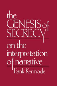 The Genesis of Secrecy 