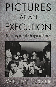 Pictures at an Execution 