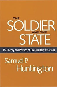 The Soldier and the State 