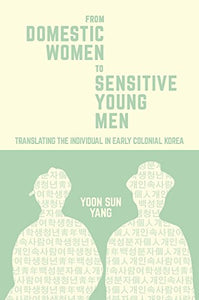 From Domestic Women to Sensitive Young Men 