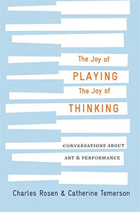 The Joy of Playing, the Joy of Thinking 