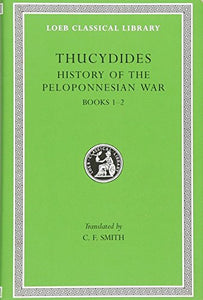 History of the Peloponnesian War, Volume I 