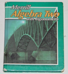 Merrill Algebra 2 with Trig -Stud 