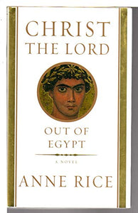 Christ the Lord: Out of Egypt 