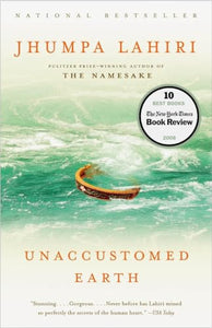 Unaccustomed Earth: Stories 