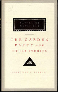 The Garden Party and Other Stories 