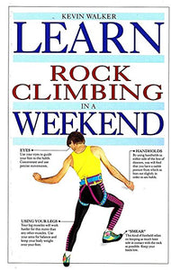 Learn Rock Climbing in a Weekend 